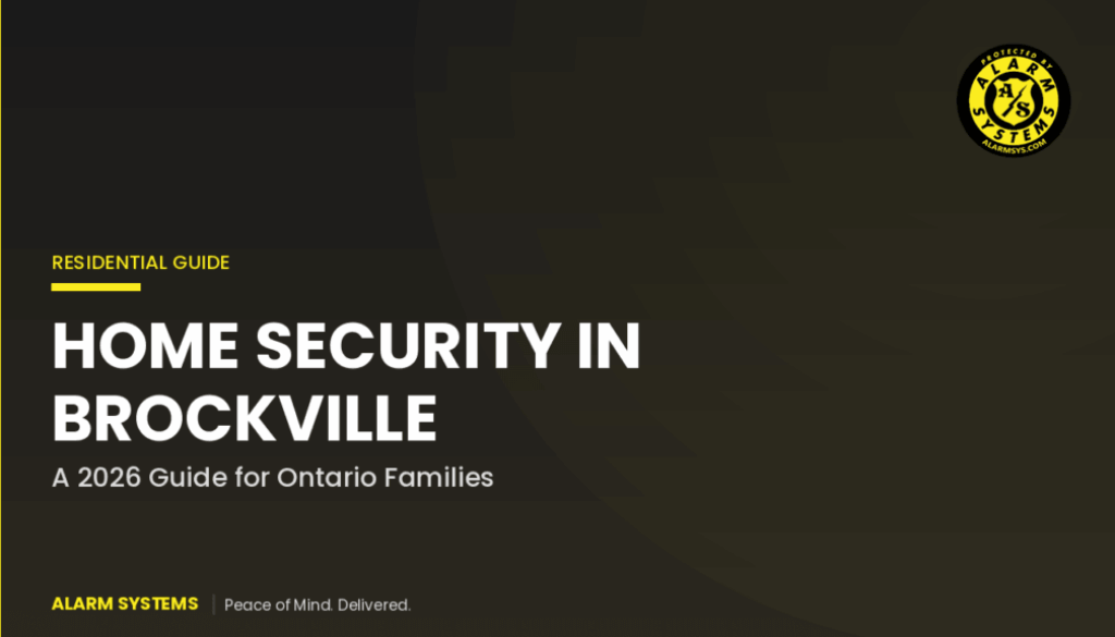 Home Security in Brockville: A Local Buyer's Guide for 2026
