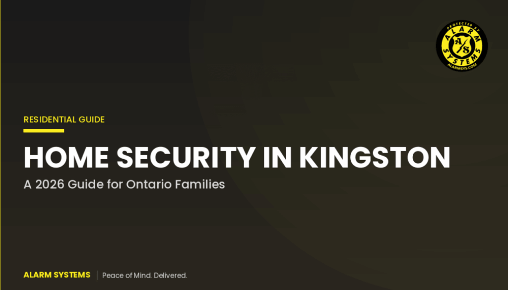 Home Security in Kingston: What Homeowners Should Look For in 2026